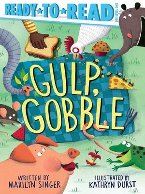 cover image of Gulp, Gobble